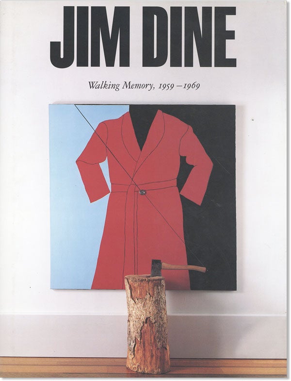 Item #44186] Jim Dine: Walking Memory 1959-1969. JIM DINE, Germano CELANT, Clare Bell
