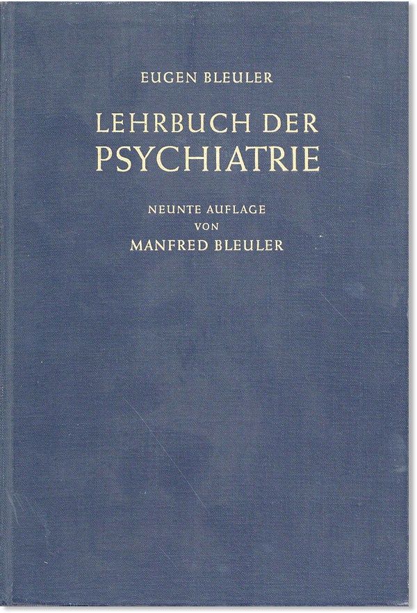 Item #44686] Lehrbuch der Psychiatrie. Eugen BLEULER, ed Manfred Bleuler