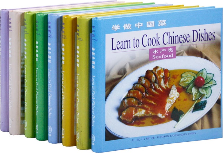 Item #44738] Learn to Cook Chinese Dishes [Series of Eight Titles: Seafood / Meat / Vegetables /...