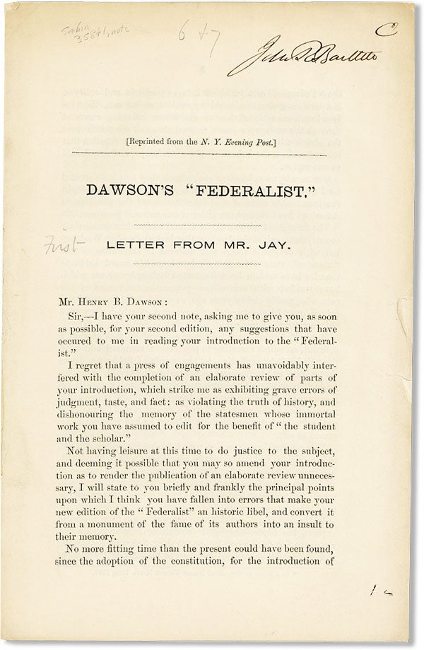 Item #44986] Dawson's "Federalist." Letter from Mr. Jay [Together With] Mr. Jay's Second Letter...