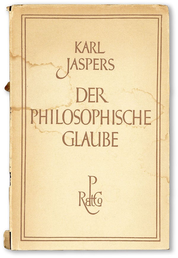 Item #45048] Der Philosophische Glaube. Karl JASPERS