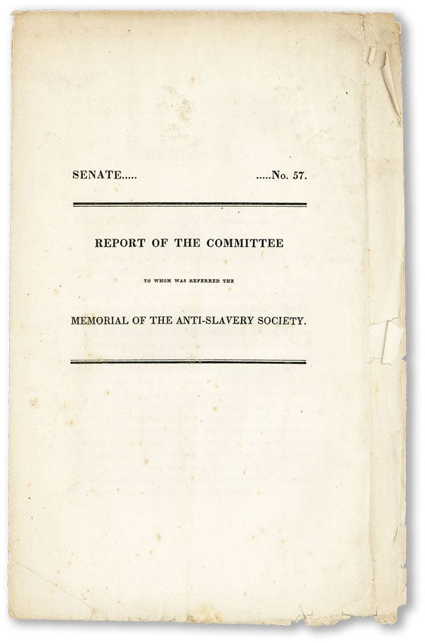 Item #45072] [Cover title] Report of the Committee to Whom was Referred the Memorial of the...