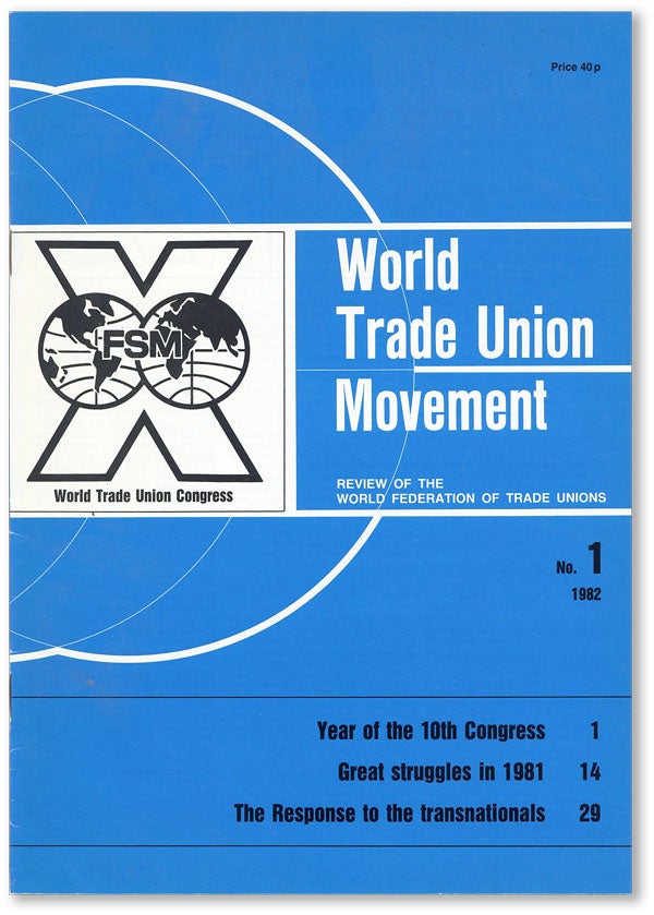 Item #45161] World Trade Union Movement: Review of the World Federation of Trade Unions, 1982:...