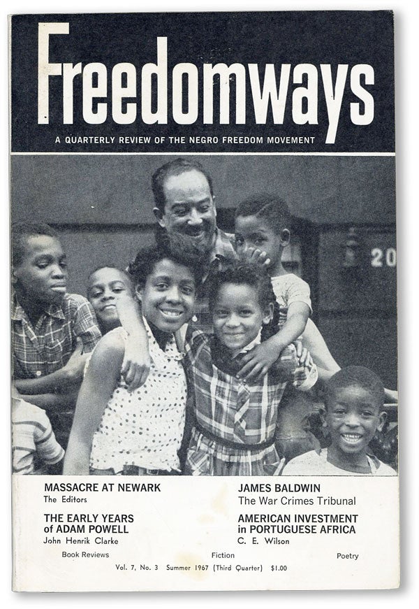 Item #45378] Freedomways: A Quarterly Review of the Negro Freedom Movement, Vol. 7, no. 3,...