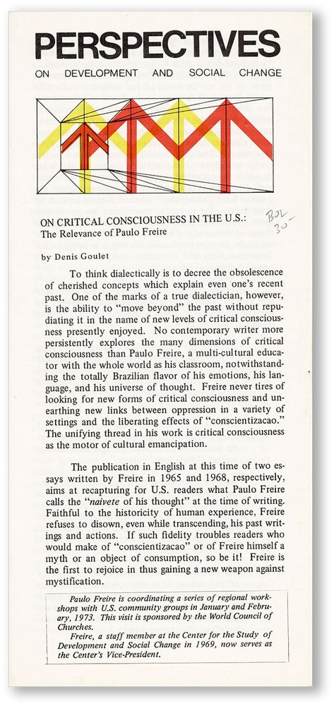 Item #45445] On Critical Consciousness in the U.S.: the Relevance of Paulo Freire. Denis GOULET