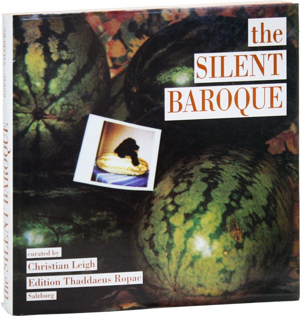 Item #45607] The Silent Baroque. Christian LEIGH, curator, ed