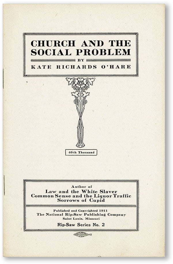 Item #45830] Church and the Social Problem. Kate Richards O'HARE