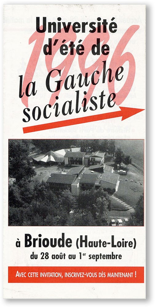 Item #45899] Université d'Été de la Gauche Socialiste, 1996. PARTI SOCIALISTE