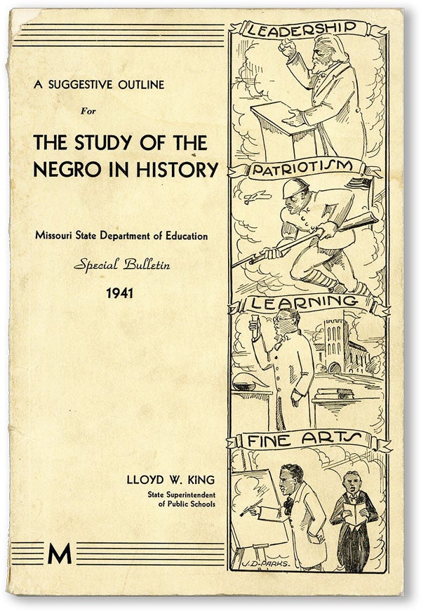 Item #45947] A Suggestive Outline for the Study of the Negro in History [Missouri State...
