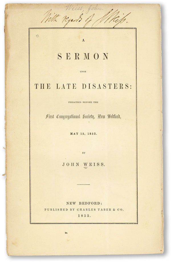 Item #45985] A Sermon Upon the Late Disasters: Preached Before the First Congressional Society,...
