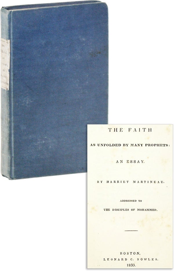 Item #46010] The Faith As Unfolded by Many Prophets: An Essay. WOMEN, Harriet MARTINEAU