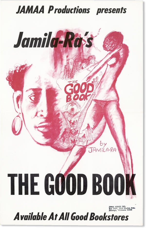 Item #46157] Poster: Jamaa Productions Presents Jamila-Ra's The Good Book. Available At All Good...