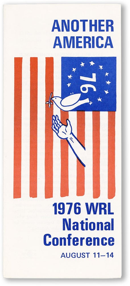 Item #46168] Another America: 1976 WRL National Conference August 11-14. WAR RESISTERS LEAGUE