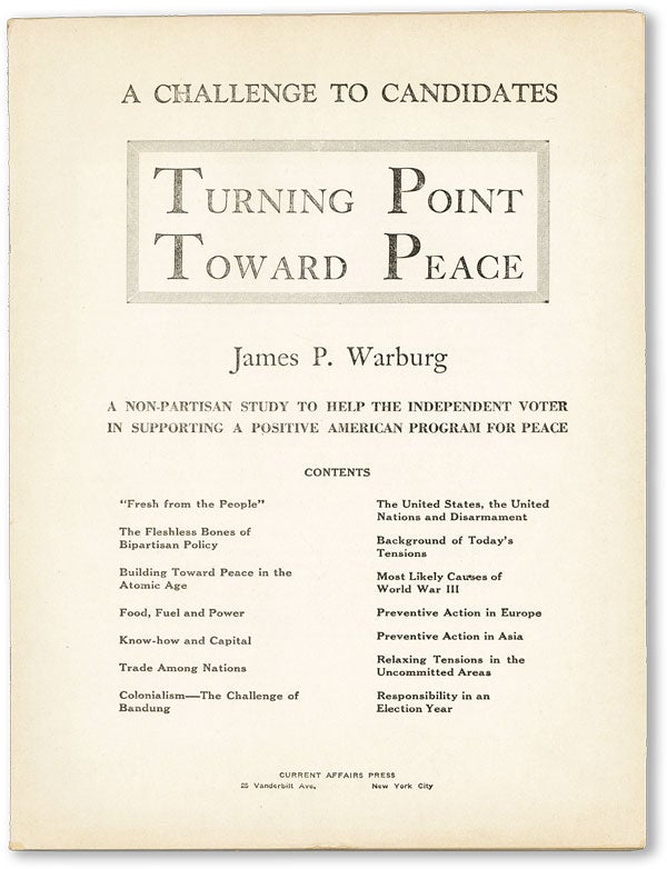 Item #46213] A Challenge to Candidates: Turning Point Toward Peace [...] A Non-Partisan Study to...