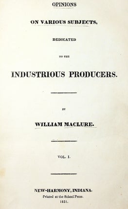 Opinions on Various Subjects, Dedicated to the Industrious Producers