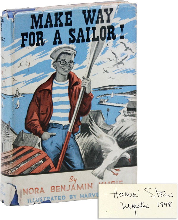 Item #46398] Make Way for a Sailor! [Signed by Illustrator]. Nora Benjamin KUBIE, Harvé...
