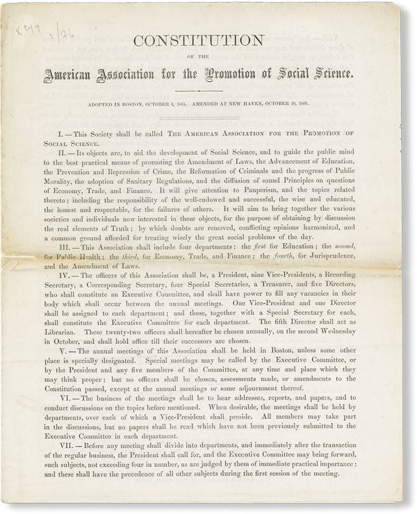 [Item #46405] Constitution of the American Association for the Promotion of Social Science. Adopted in Boston, October 4, 1865. Amended at New Haven, October 10, 1866. AMERICAN ASSOCIATION FOR THE PROMOTION OF SOCIAL SCIENCE.