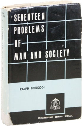 Property and Trusterty, A Study of the Possessional Problem [Together With] Seventeen Problems of Man and Society