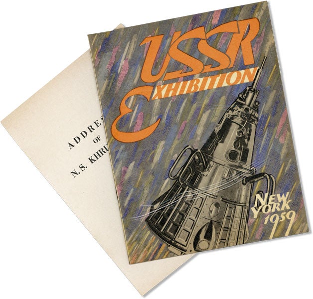 Item #46516] USSR Exhibition, New York, 1959 [with] Address of N.S. Khrushchov. Nikita KHRUSHCHOV