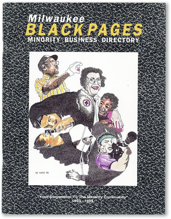 Item #46635] Milwaukee Black Pages: Minority Business Directory [1993 - 1994]. AFRICAN-AMERICANA...