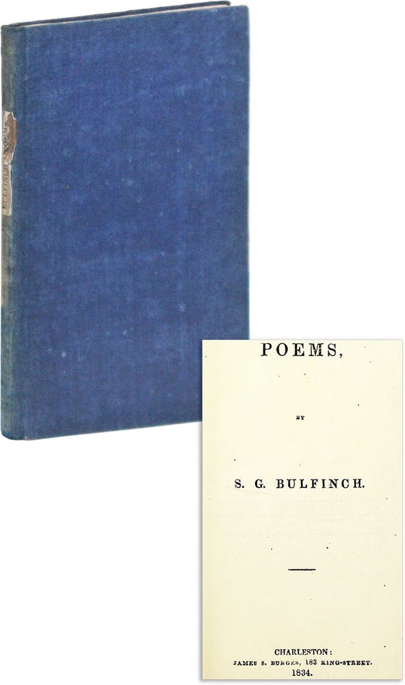 Item #46705] Poems. S. G. BULFINCH