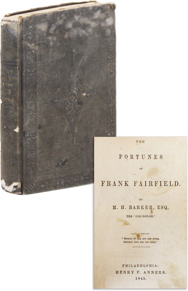 Item #46790] The Fortunes of Frank Fairfield. BARKER, atthew, enry
