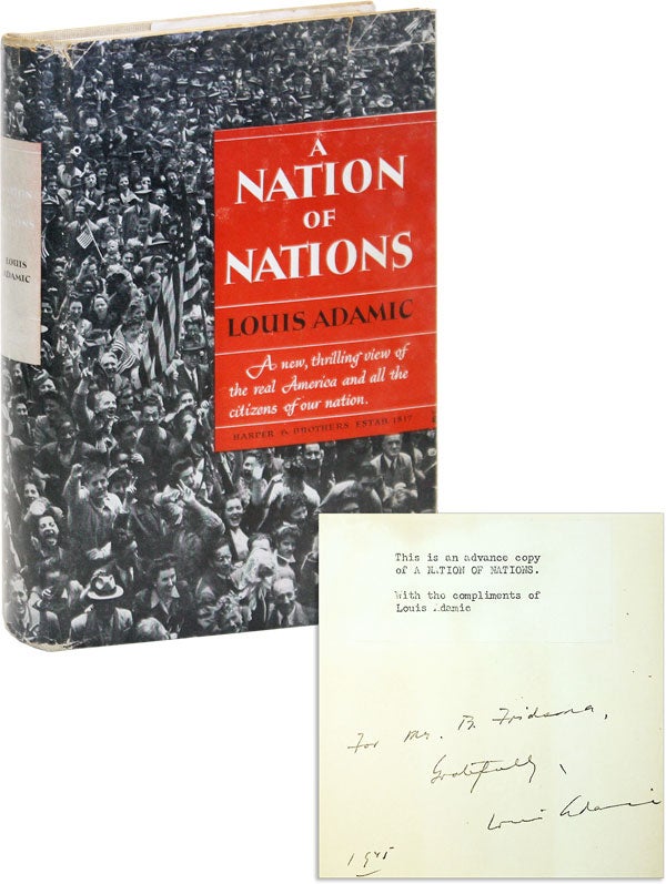 Item #46914] A Nation of Nations [Advance Copy, Inscribed and Signed to B. Fridsma]. IMMIGRATION,...