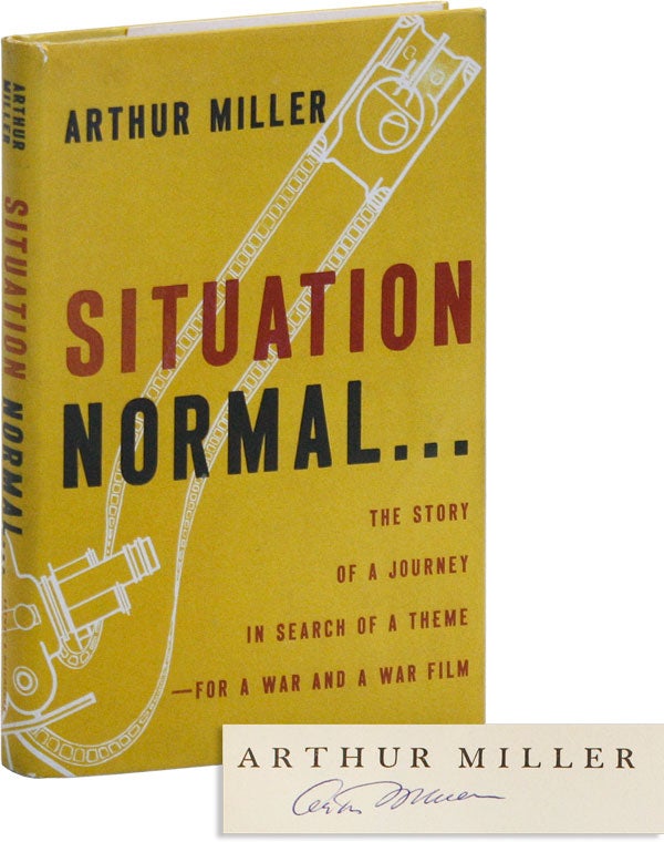 [Item #47333] Situation Normal... [Signed, With 7-Page Typescript]. PROLETARIAN RADICAL, SOCIAL LITERATURE.