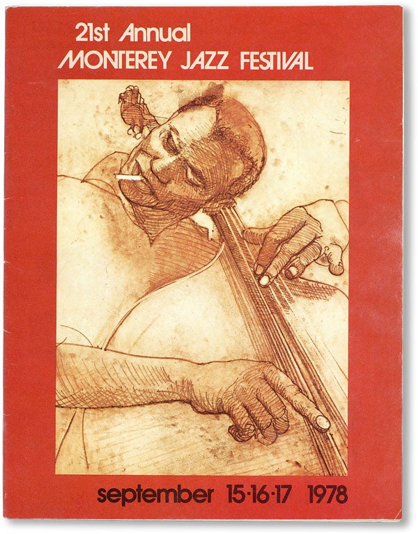 Item #47450] [Official Program] 21st Annual Monterey Jazz Festival, 1978. MONTEREY JAZZ FESTIVAL,...