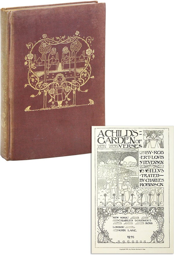 Item #47460] A Child's Garden of Verses. JUVENILE LITERATURE, Robert Louis STEVENSON, Charles...