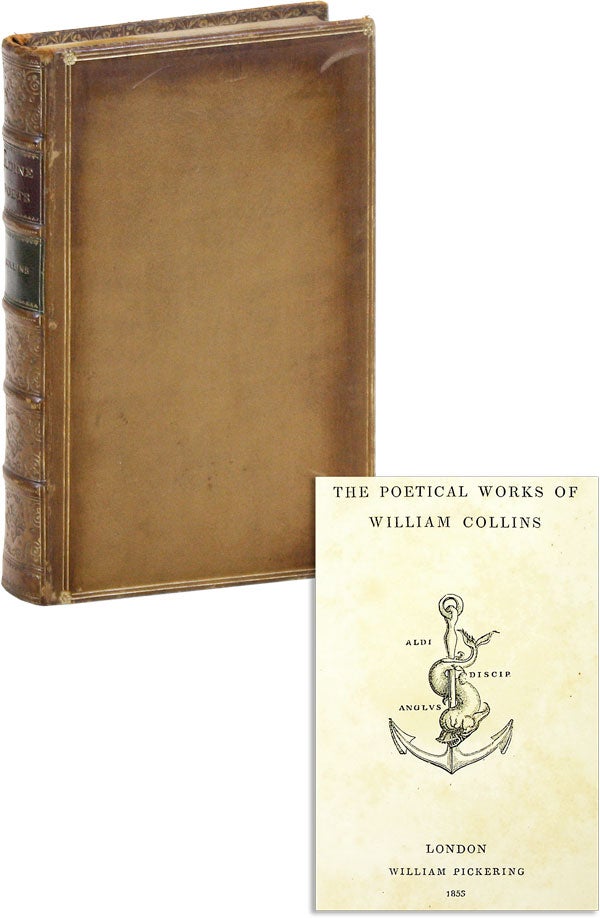 [Item #47516] The Poetical Works of William Collins. William COLLINS.