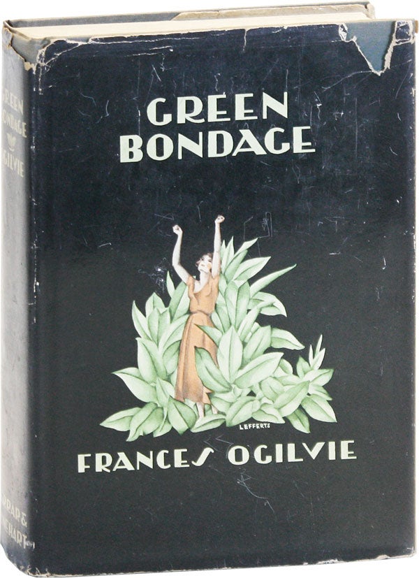 Item #47793] Green Bondage. Frances OGILVIE