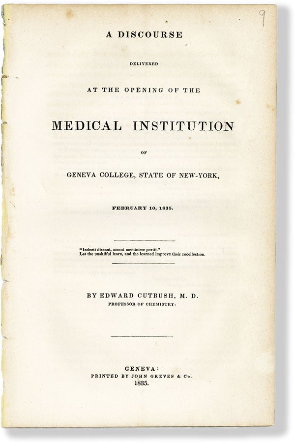 Item #47881] A Discourse Delivered at the Opening of the Medical Institution of Geneva College,...