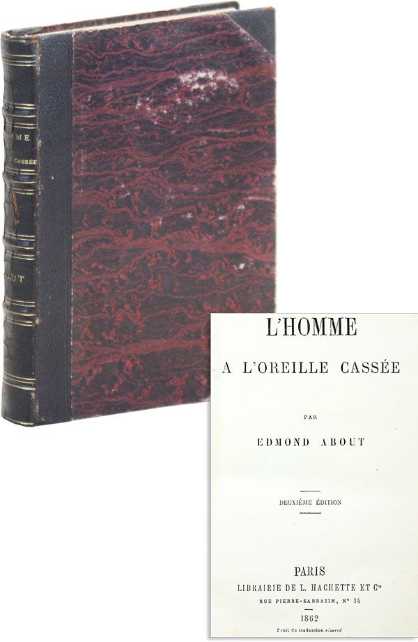 Item #47895] L'Homme a L'Oreille Cassée. Edmond ABOUT
