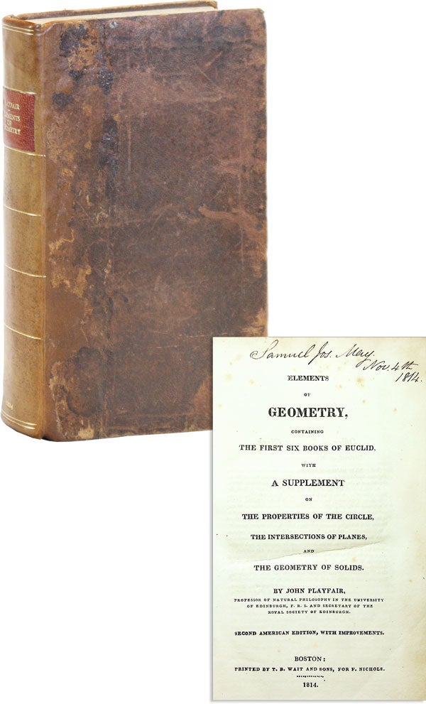 Item #47988] Elements of Geometry Containing the First Six Books of Euclid with Supplement on...