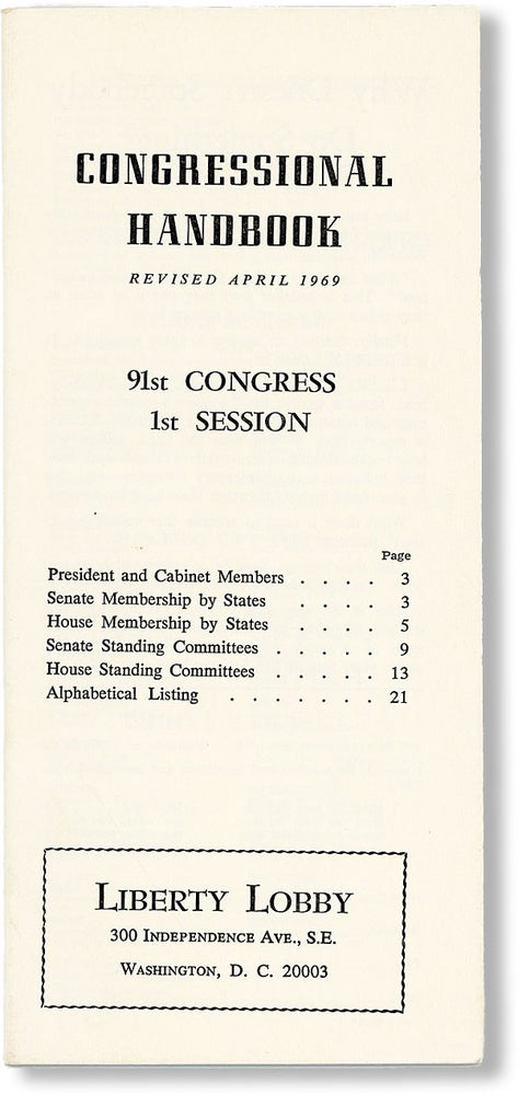 Item #48006] Congressional Handbook, 91st Congress, 1st Session, Revised April, 1969. LIBERTY LOBBY