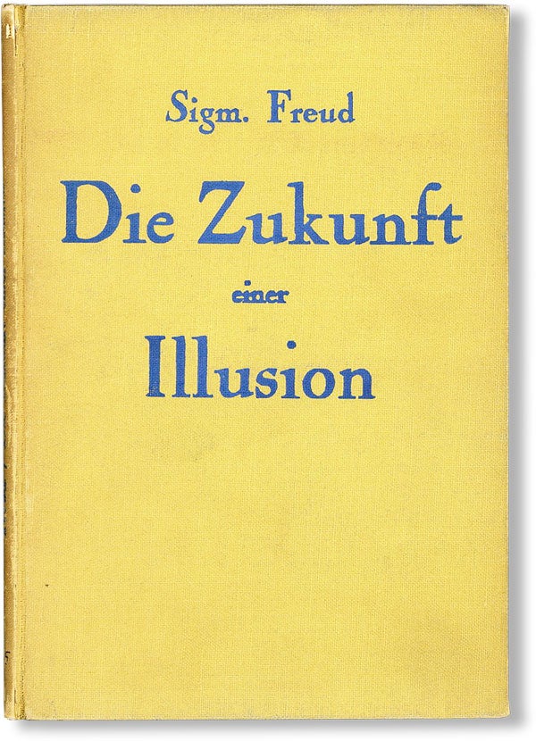 Item #48072] Die Zukunft einer Illusion. Sigmund FREUD