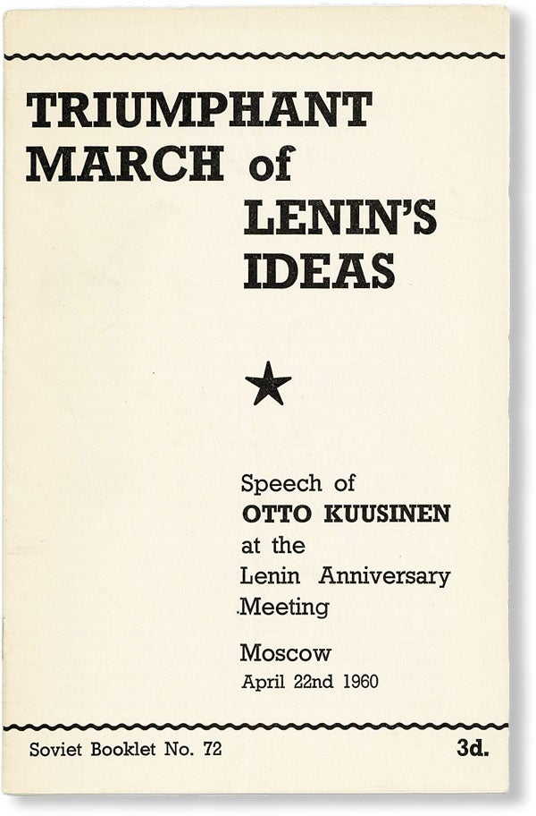 Item #48117] Triumphant March of Lenin's Ideas. Speech of Otto Kuusinen at the Lenin Anniversary...