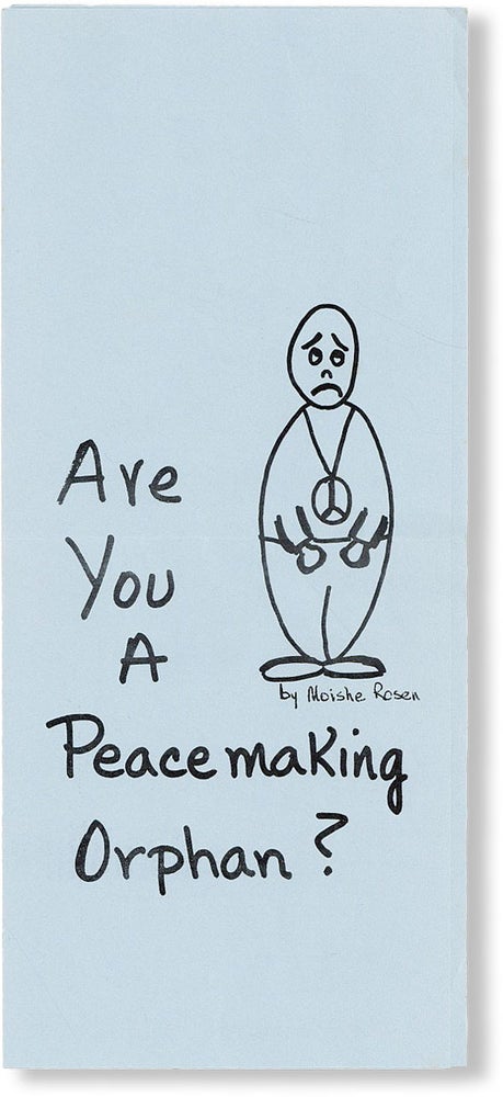 Item #48127] Are You a Peace Making Orphan? Moishe ROSEN