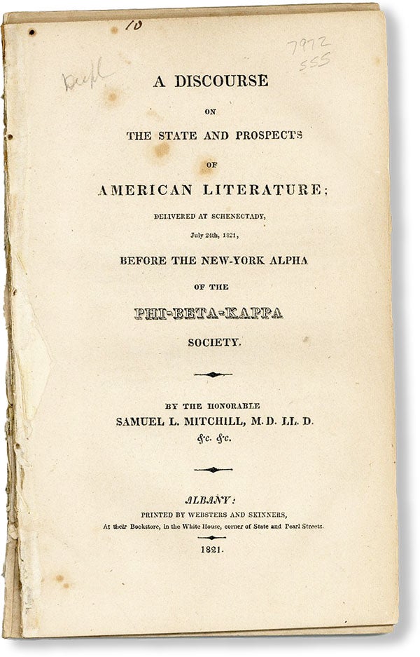 Item #48135] A Discourse on the State and Prospects of American Literature; Delivered at...