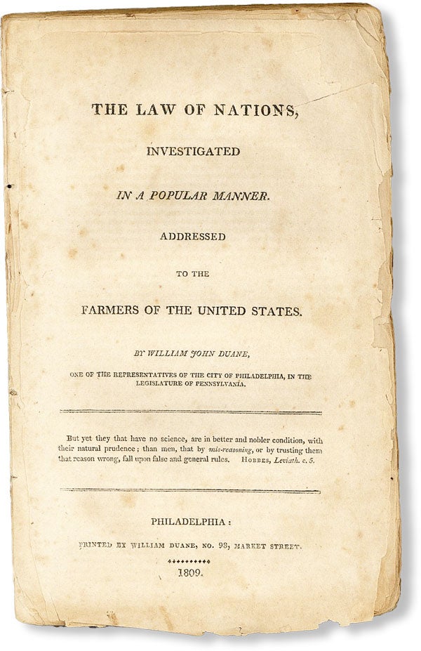 Item #48236] The Law of Nations, Investigated in a Popular Manner. Addressed to the Farmers of...