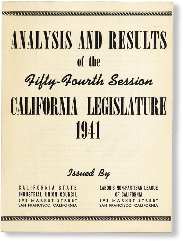 Item #48664] Analysis and Results of the Fifty-Fourth Session, California Legislature 1941 [cover...