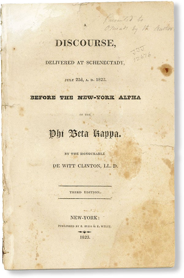 Item #48822] A Discourse Delivered at Schenectady, July 22d, A.D. 1823, Before the New-York Alpha...