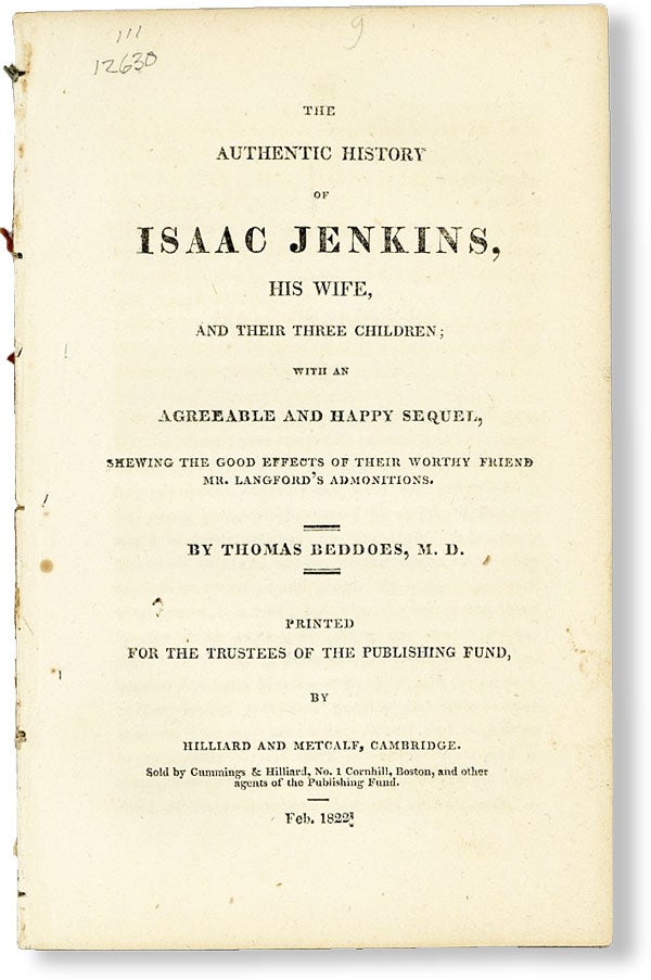 Item #48859] The Authentic History of Isaac Jenkins, His Wife, and Their Three Children; with an...