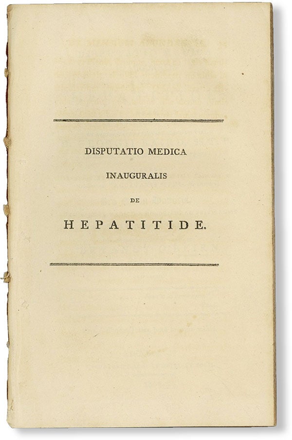 Item #48869] Disputatio Medica Inauguralis de Hepatitide. Bryanus O'BEIRN