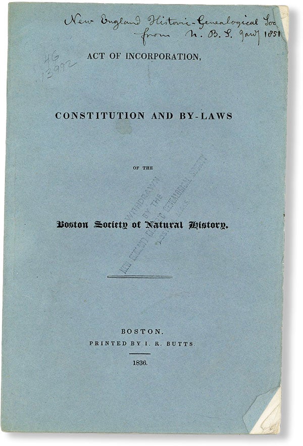 Item #48948] Act of Incorporation, Constitution and By-Laws of the Boston Society of Natural...