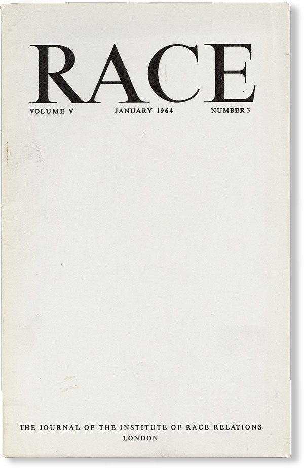 Item #49020] Race: The Journal of the Institute of Race Relations, Vol. V, no. 3, January 1964....