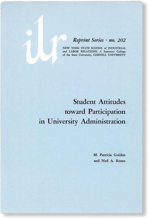 Item #49030] Student Attitudes Toward Participation in University Administration: An Empirical...