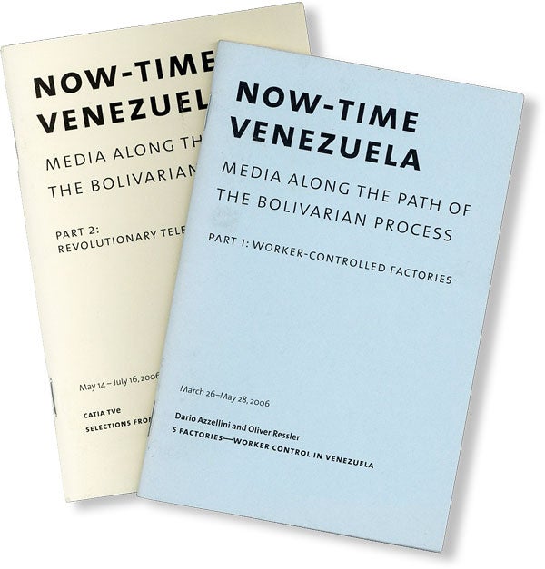 Item #49045] Now-Time Venezuela: Media Along the Path of the Bolivarian Process / Ahora-Tiempo...