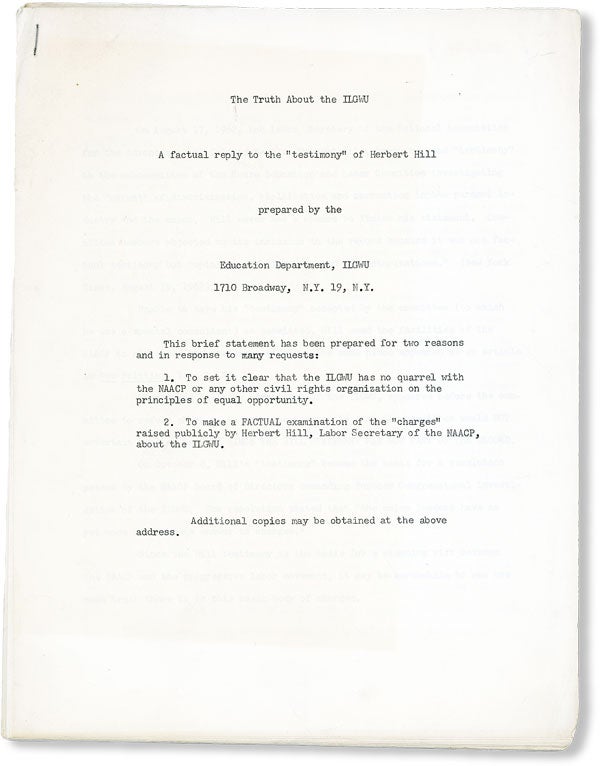 Item #49144] The Truth About the ILGWU: A Factual Reply to the "Testimony" of Herbert Hill....